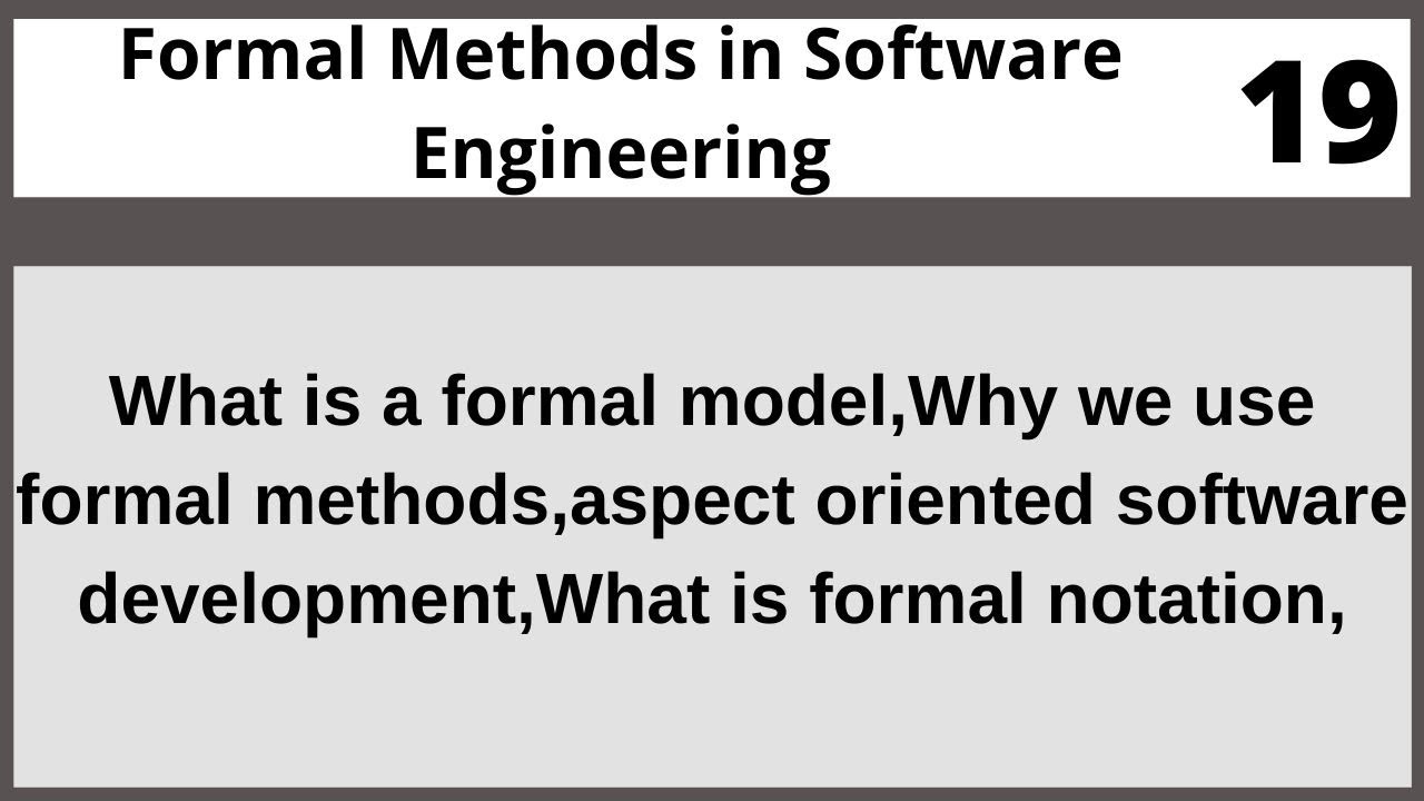 Formal Methods in Software Engineering CSE304 LECTURE 19 - YouTube