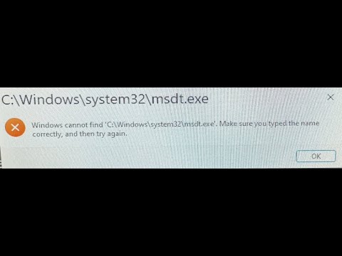 Fix C:\Windows\system32\msdt.exe Windows cannot find msdt.exe