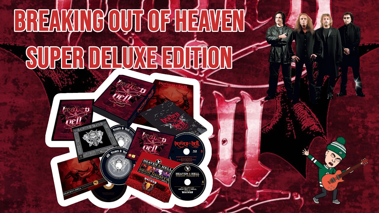 Heaven and Hell - Breaking Out of Heaven Super Deluxe Edition