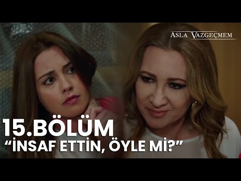 Aytül, Elmas'ın boğazına daldı! | Asla Vazgeçmem 15.Bölüm