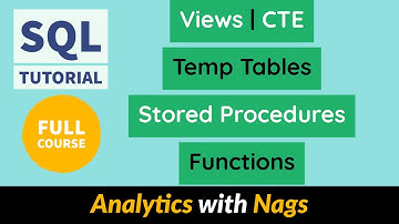 Views | CTE | Stored Procedures | Functions SQL Full Course | SQL Tutorial For Beginners (9/11)