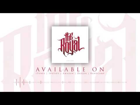 The Royal - Creeds And The Vultures (Official Audio Stream)