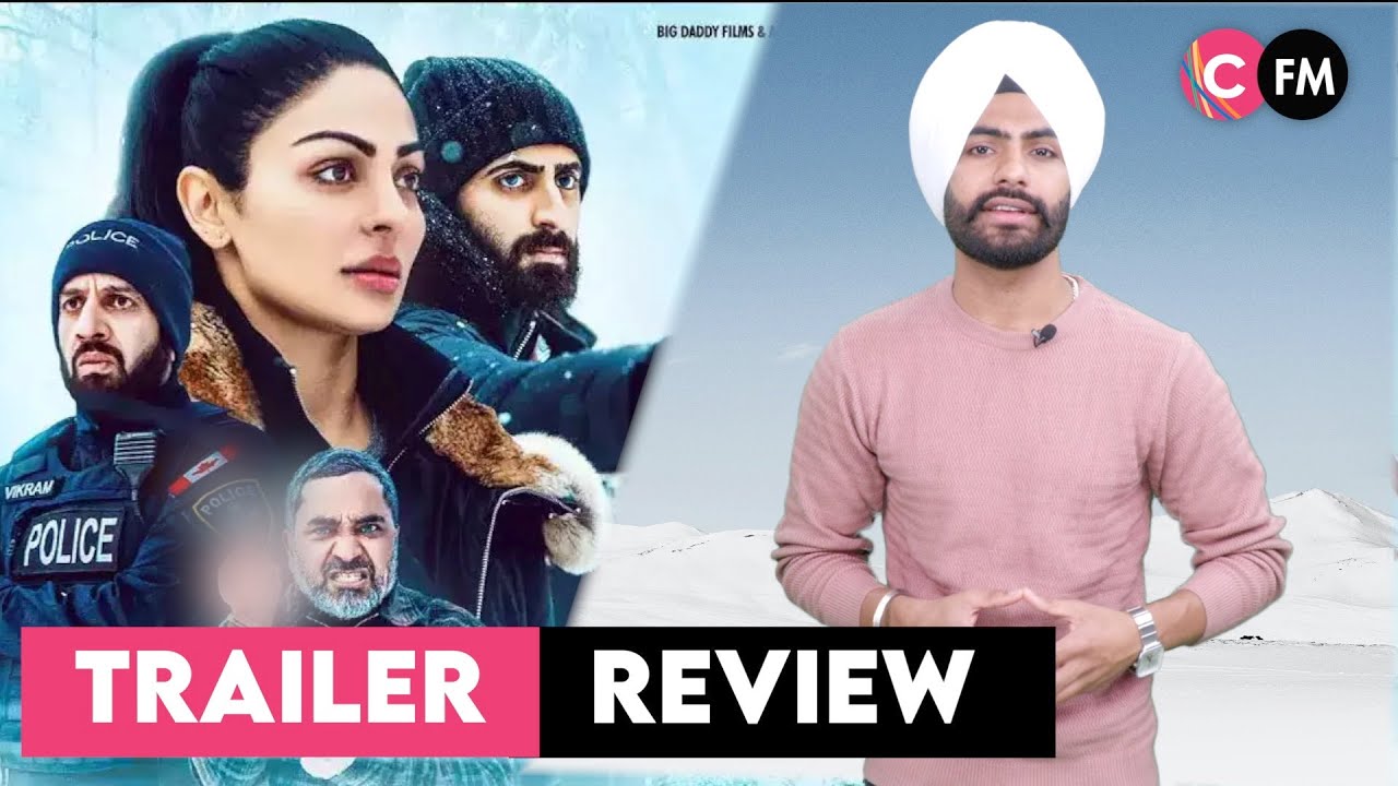 Snowman Neeru Bajwa Trailer Review || New Punjabi Movie || Connect FM Canada