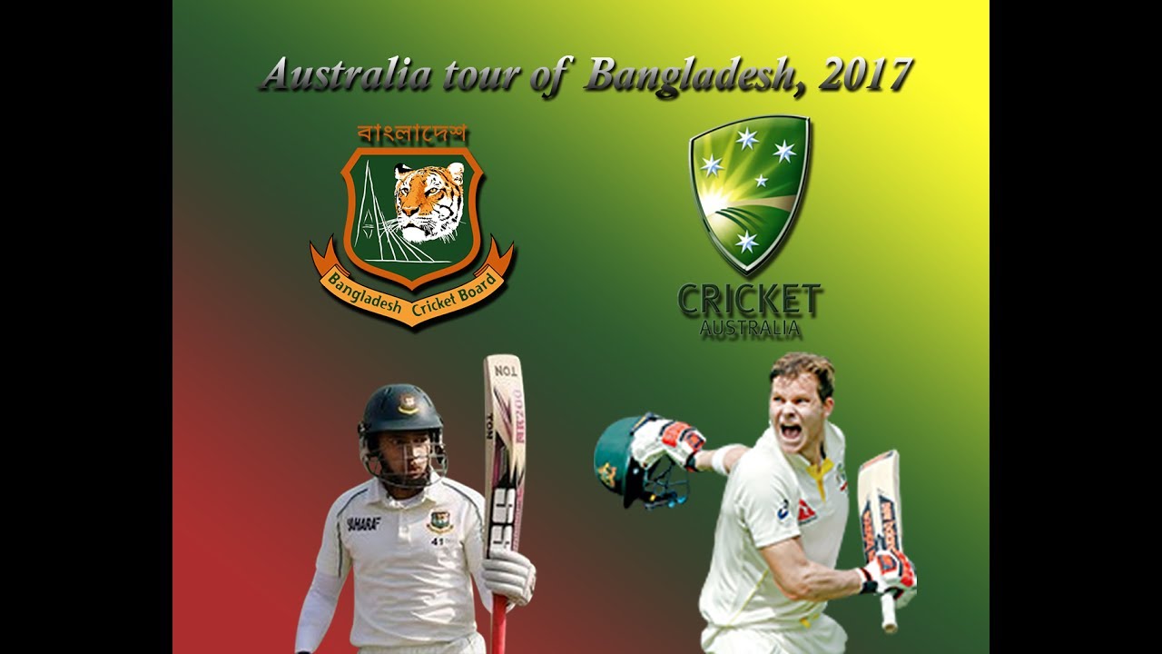 australia tour of bangladesh 2017