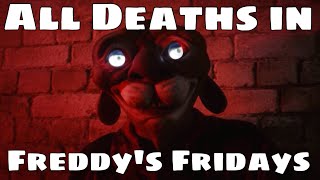 All Deaths in Freddy's Fridays (2023)