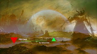 Heroes Epic Action Cinematic by Infraction [NoCopyright Music]