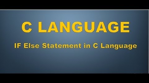 #10 : If Else Statement in C language in [Hindi/Urdu]