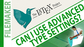 Can I Use Advanced Type Settings? - Try FileMaker Video Series - FMTraining.TV