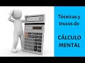 Aprender a calcular mentalmente - Cómo hacer cálculo mental rápido (trucos)