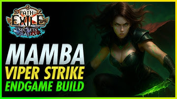 Mamba Viper Strike – 50 Div Endgame Build Guide for Ubers & T17s – (PoE 3.26)