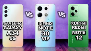 Samsung Galaxy M34 5G vs Infinix Note 30 VIP vs Xiaomi Redmi Note 12