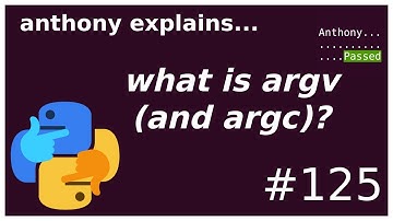 what is argv (and argc)? (beginner - intermediate) anthony explains #125