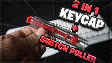 Kemove 2 IN 1 KEYCAP and SWITCH Puller! 🔧