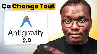 Antigravity 2.0 La Mise À Jour Qui Change Tout ?