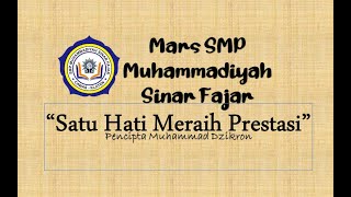 OFFICIAL - Mars SMP Muhammadiyah Sinar Fajar