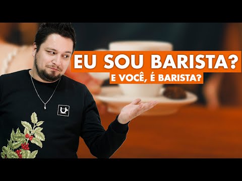 Vídeo: Quem é Barista