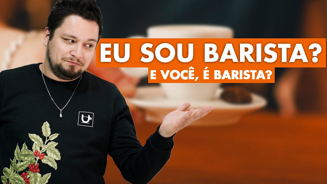 QUEM É BARISTA?