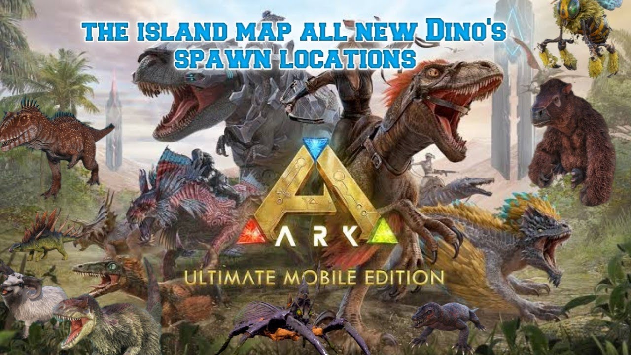 ark ultimate mobile edition the island map all new Dino's spawn location