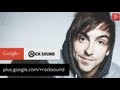 Highlights: Alex Gaskarth (All Time Low) and Vic Fuentes (Pierce The Veil) Google+ Hangout