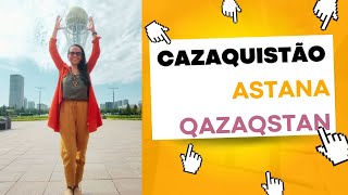 Cazaquistão e sua capital Astana