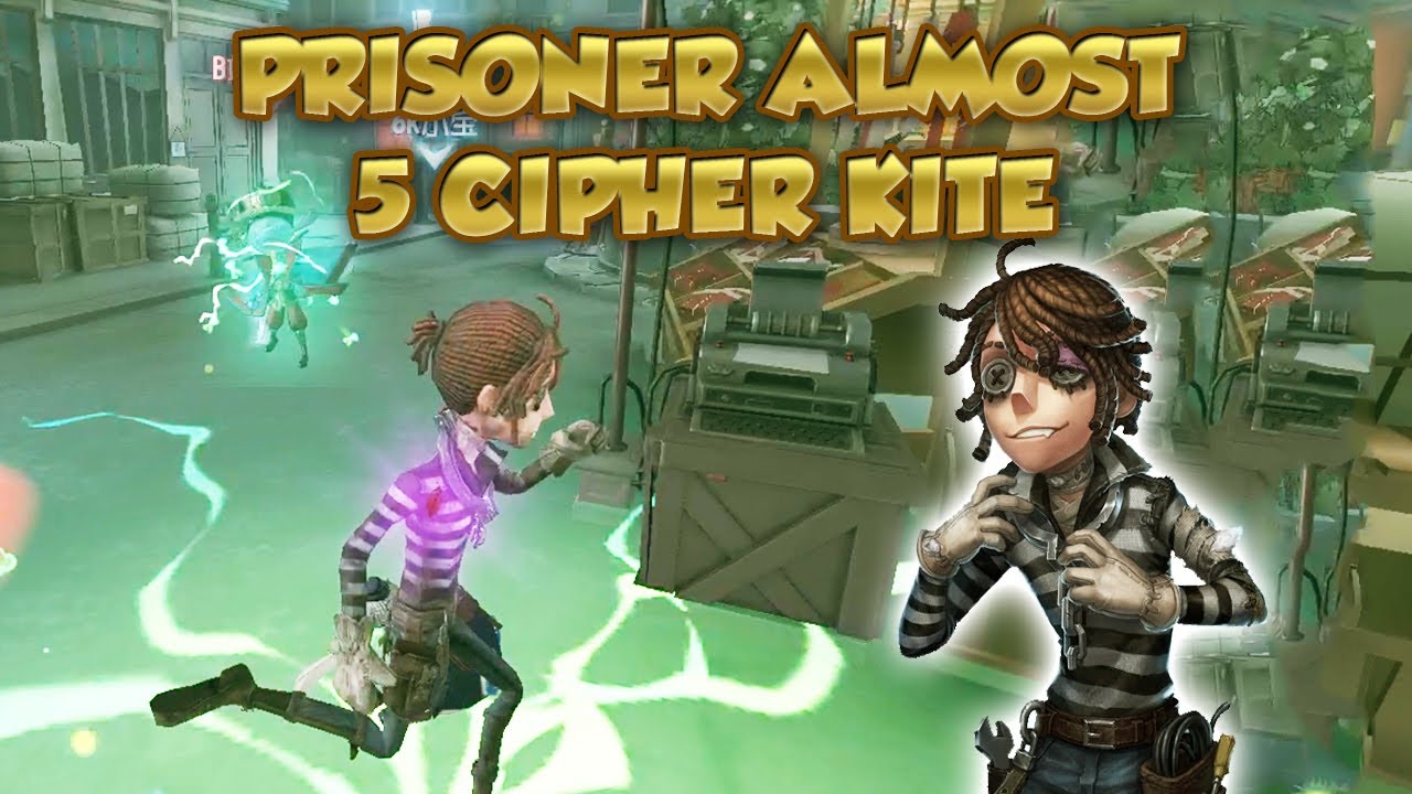Prisoner almost 5 cipher kite | Identity V | 第五人格 | 제5인격 | Prisoner ...