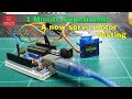 1 Minute Experiment,A new servo motor testing