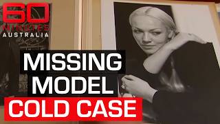 Escort agency ex-bosses found to be “involved” in missing model cold case  | 60 Minutes Australia