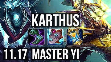 KARTHUS vs MASTER YI (JUNGLE) | Quadra, 15/2/10, 67% winrate, Legendary | NA Grandmaster | v11.17