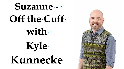 Suzanne - Off the Cuff with Kyle Kunnecke