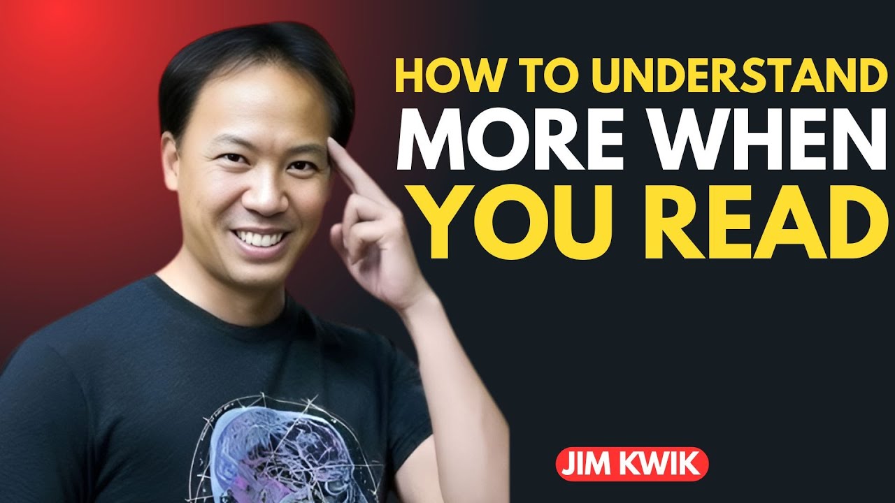 "How to Understand More When You Read" by jim kwik