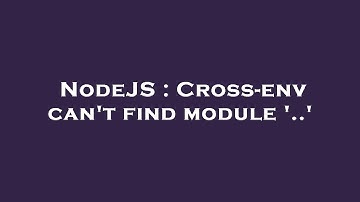 NodeJS : Cross-env can