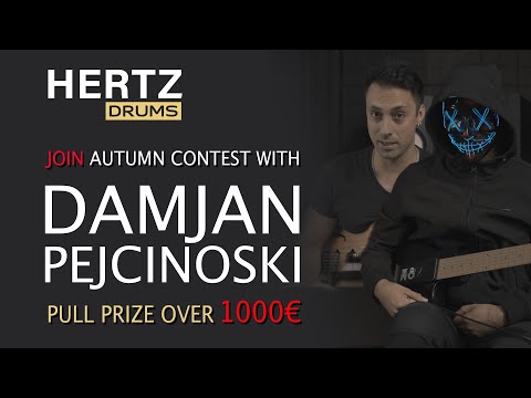 Hertz Autumn Contest.  Join us with amazing Damjan Pejcinoski.