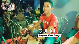 Pepen Kendang - Gulali - Live