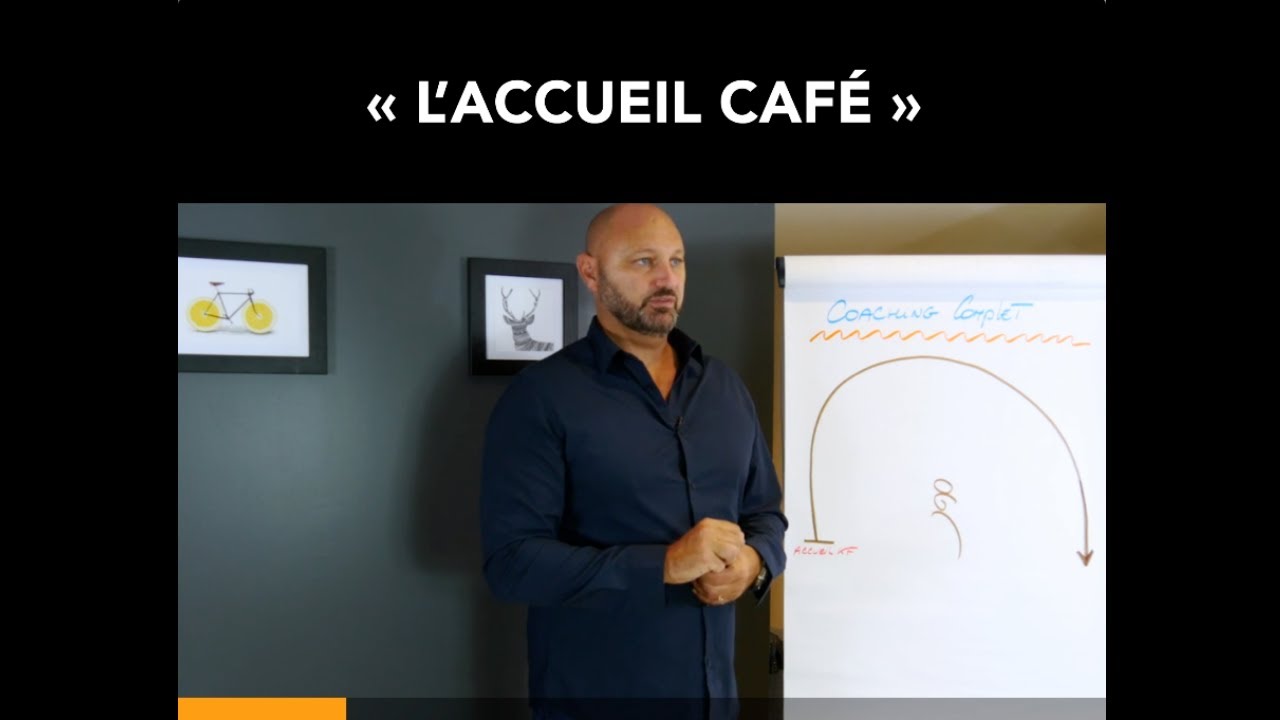 L'accueil du client en coaching - Lionel Calderini - YouTube