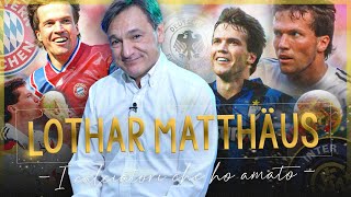 Il Grande LOTHAR MATTHAUS - I Calciatori Che Ho Amato | Fabio Caressa