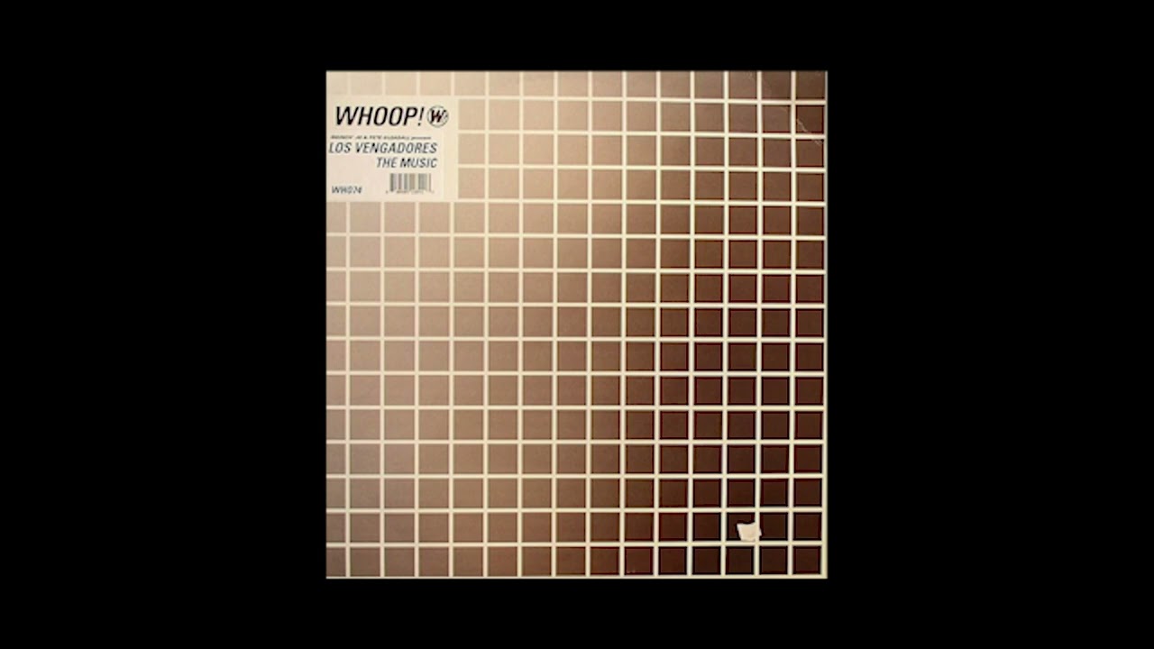 Smokin' Jo & Pete Gleadall present Los Vengadores - The Music (Original Mix) (2003)