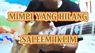 MIMPI YANG HILANG IKLIM ( cover akustik instrumental )