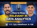 How to Stay Relevant in Data Analytics | Fresher to 6+ YOE Podcast