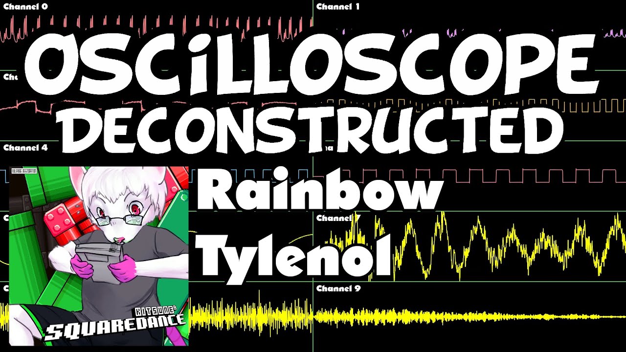 Rainbow Tylenol - Kitsune (vitocock_ / Basara .IT conversion) - Oscilloscope Deconstruction