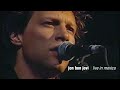 Jon Bon Jovi - Live in Mexico 1997