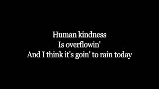 Neil Diamond - I think It&#39;s Gonna Rain Today (Lyrics)