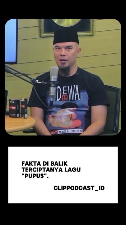 FACTS BEHIND THE SONG DEWA19 PUPUS #podcast #dewa19 #ahmaddhani