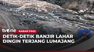 Mount Semeru Lava Floods Hit the Regoyo River | Morning News
