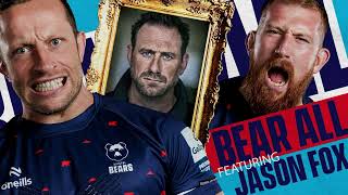 SAS: Who Bears Wins! Bear All Podcast S4 E1 - Jason Fox