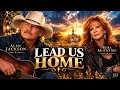 Alan Jackson x Reba McEntire - Lead Us Home