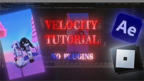 (Aftereffects) ROBLOX velocity tutorial (NO PLUGINS)