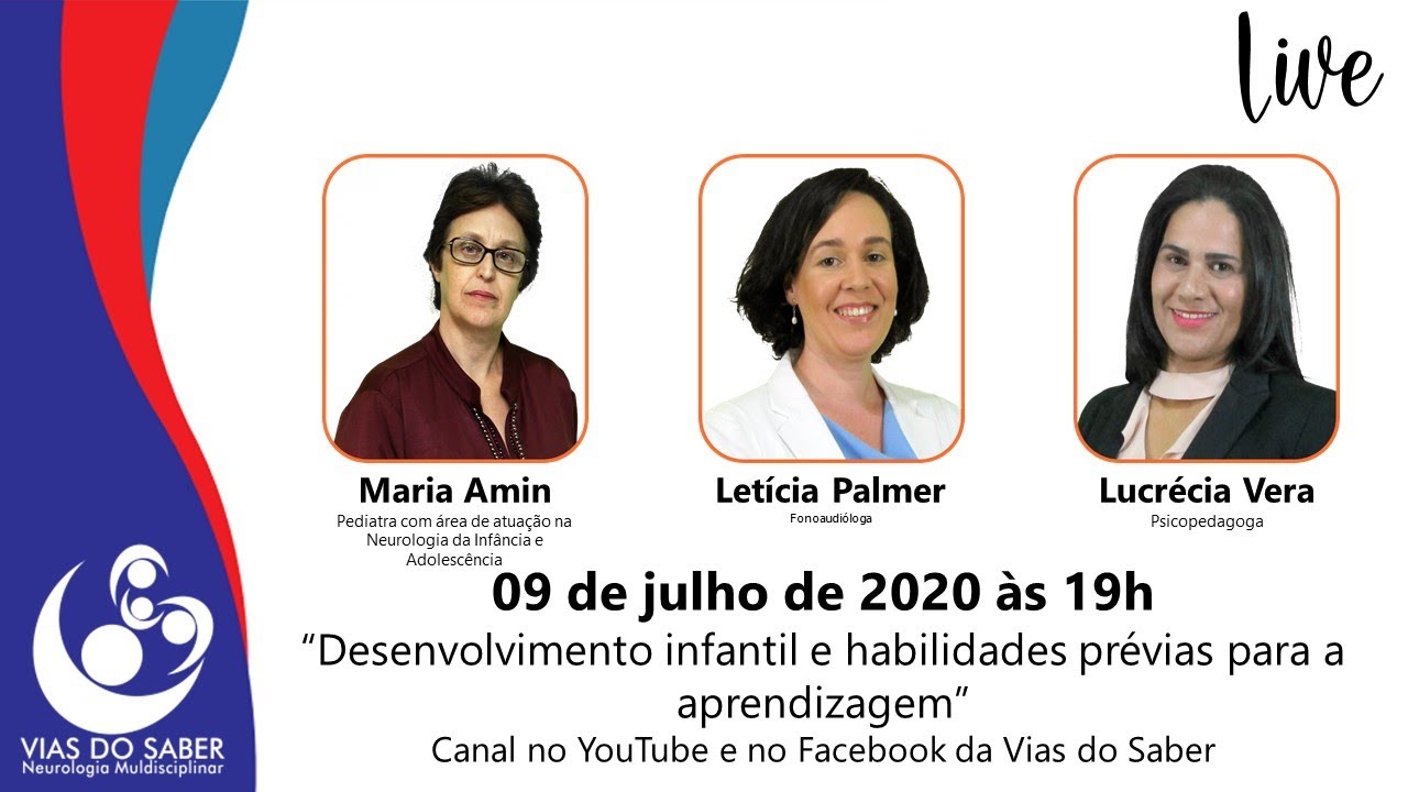 Vias do Saber em Live: Desenvolvimento infantil e habilidades prévias para a aprendizagem