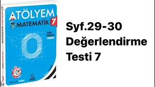 7.SINIF ATÖLYEM S.29-30 DEĞERLENDİRME TESTİ 7