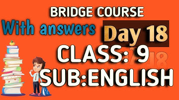 BRIDGE COURSE ACTIVITY CLASS 9 ENGLISH WITH ANSWERS DAY 18