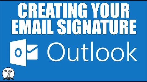 Creating an Email Signature in Microsoft Outlook
